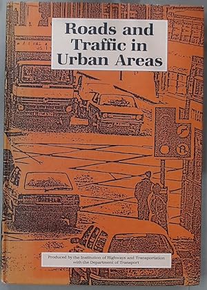 Bild des Verkufers fr Roads and Traffic in Urban Areas zum Verkauf von Plurabelle Books Ltd