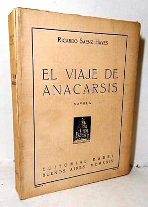 Imagen del vendedor de El viaje de Anacarsis. Novela. a la venta por Apartirdecero