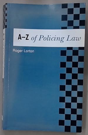 Seller image for The A-Z of Policing Law. for sale by Plurabelle Books Ltd