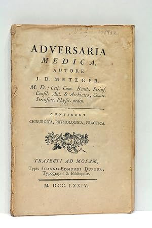 Seller image for Adversaria Medica. Continent Chirurgica, Physiologica, Practica. for sale by ltimo Captulo S.L.