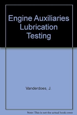 Seller image for Engine Auxiliaries Lubrication - Testing for sale by Redux Books