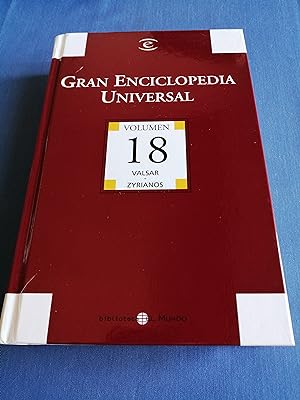 Gran Enciclopedia Universal. Volumen 18 : Valsar-Zyrianos