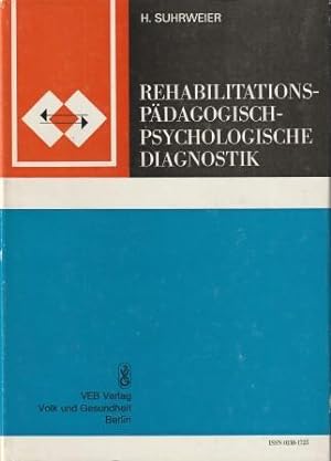 Bild des Verkufers fr Rehabilitationspdagogisch-psychologische Diagnostik. zum Verkauf von Versandantiquariat Dr. Uwe Hanisch