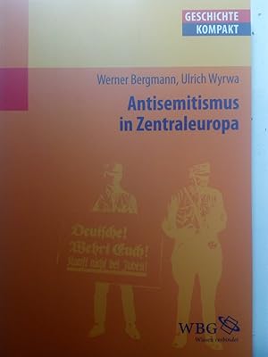 Image du vendeur pour Antisemitismus in Zentraleuropa - Deutschland, sterreich und die Schweiz vom 18. Jahrhundert bis zur Gegenwart mis en vente par Versandantiquariat Jena