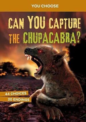 Imagen del vendedor de Can You Capture The Chupacabra (Paperback) a la venta por Grand Eagle Retail