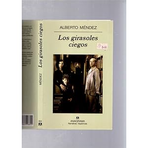Seller image for Los girasoles ciegos for sale by LLIBRERIA TECNICA