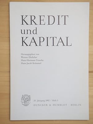 Seller image for Kredit und Kapital - 25. Jahrgang 1992 / Heft 3 [Einzelheft] for sale by Versandantiquariat Manuel Weiner