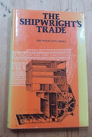 The Shipwright's Trade