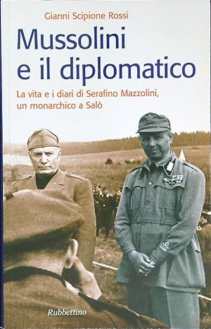 Mussolini e il diplomatico