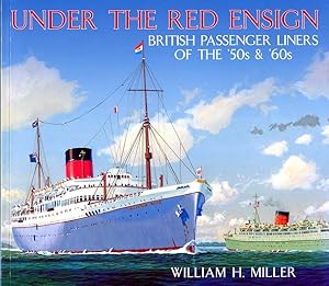 Seller image for Under the Red Ensign: British Passenger Liners of the 50s & 60s for sale by Godley Books