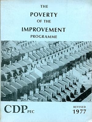 Bild des Verk�ufers f�r The Poverty of the Improvement Programme zum Verkauf von Godley Books