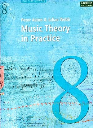 Music Theory in Practice, Grade 8 (Music Theory in Practice (ABRSM))