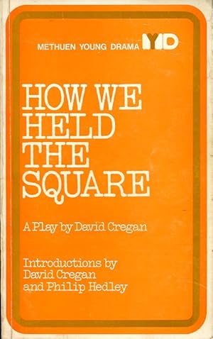 Immagine del venditore per How We Held the Square (Young Drama) venduto da Godley Books