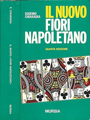 Bild des Verkufers fr Il Nuovo Fiori Napoletano zum Verkauf von Biblioteca di Babele
