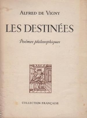 Immagine del venditore per Les destines : pomes philosophiques venduto da PRISCA