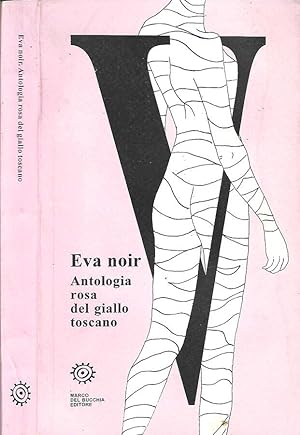 Bild des Verkufers fr Antologia rosa del giallo toscano zum Verkauf von Biblioteca di Babele