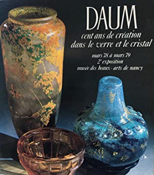 Imagen del vendedor de Daum cent ans de creation dans le verre et le cristal a la venta por Paul Brown