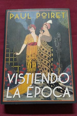 Bild des Verkufers fr Vistiendo la poca zum Verkauf von Libreria Anticuaria Camino de Santiago
