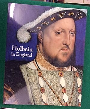 Immagine del venditore per Holbein in England venduto da Baggins Book Bazaar Ltd