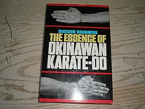 Bild des Verkufers fr The Essence of Okinawan Karate-Do (Shorin-Ryu) (English and Japanese Edition) zum Verkauf von R & B Diversions LLC
