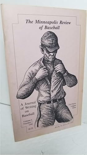 Image du vendeur pour Minneapolis Review of Baseball - Volume 9, Number 1, Spring 1990 mis en vente par Hammonds Antiques & Books