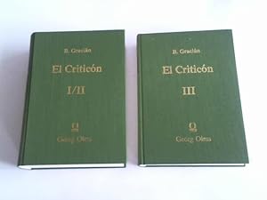 El Criticon. Band I/II/ Band III. 3 Bände (in 2 Bänden)