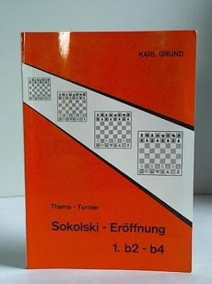 Thema -Turnier. Sokolski-Eröffnung 1.b2-b4