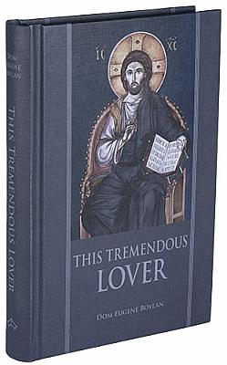 Seller image for This Tremendous Lover for sale by Cenacle House