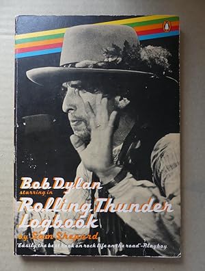 Rolling Thunder Logbook. / Bob Dylan, Starring in .