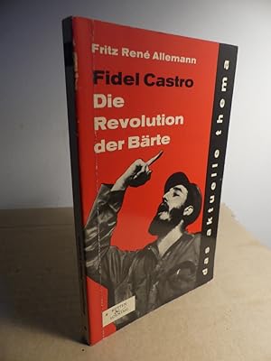 Bild des Verkufers fr Fidel Castro. Die Revolution der Brte. zum Verkauf von Antiquariat Maralt
