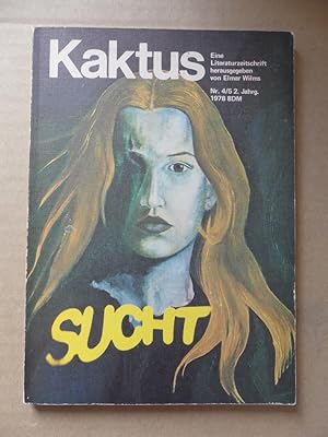 Bild des Verkufers fr SUCHT. Kaktus. Eine Literaturzeitschrift herausgegeben von Elmar Wilms. Nr. 4/ 5, 2. Jahrgang. zum Verkauf von Antiquariat Maralt