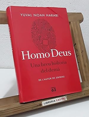 Seller image for Homo Deus. Una breu histria del dem for sale by Librera Castro