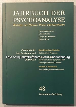 Psychotische Mechanismen bei neurotischen Patienten (Jahrbuch der Psychoanalyse; 48)