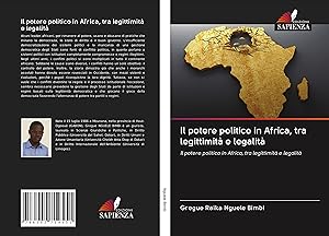 Bild des Verkufers fr Il potere politico in Africa, tra legittimit e legalit zum Verkauf von moluna
