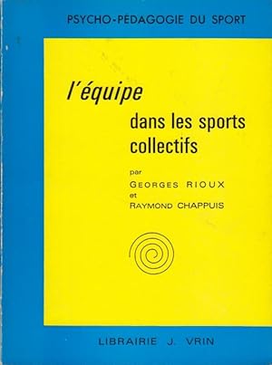 Seller image for L'quipe dans les sports collectifs for sale by PRISCA