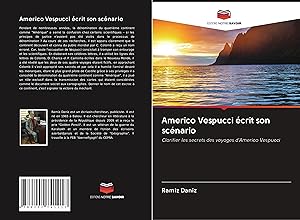 Bild des Verkufers fr Americo Vespucci crit son scnario zum Verkauf von moluna