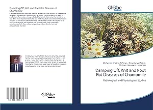 Seller image for Damping Off, Wilt and Root Rot Diseases of Chamomile for sale by moluna