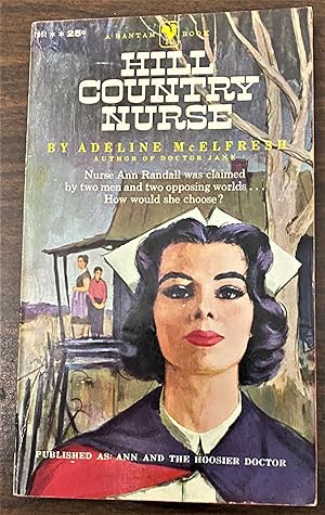 Hill Country Nurse (Ann and the Hoosier Doctor)