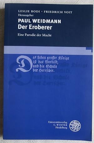 Imagen del vendedor de Der Eroberer : eine Parodie der Macht ; Editionen ; Bd. 6 : Germanistische Abteilung a la venta por VersandAntiquariat Claus Sydow