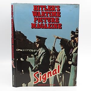 Seller image for Hitler's Wartime Picture Magazine: Signal for sale by Shelley and Son Books (IOBA)