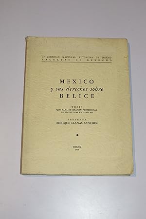 Mexico y sus derechos sobre Belice