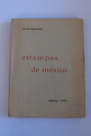 Bild des Verkufers fr Estampas de mexico zum Verkauf von Librera Urbe