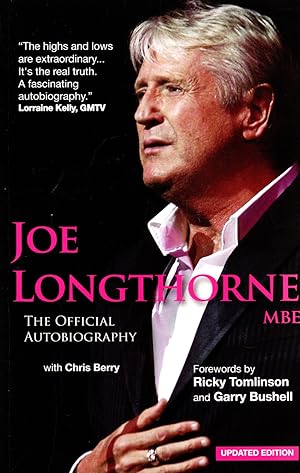 Imagen del vendedor de Joe Longthorne : The Official Autobiography : SIGNED COPY : a la venta por Sapphire Books