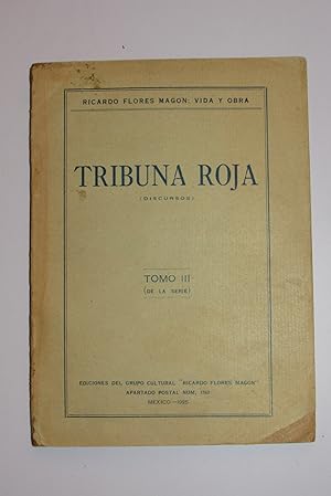 Seller image for Tribuna roja discursos Tomo III ( de la serie ) for sale by Librera Urbe