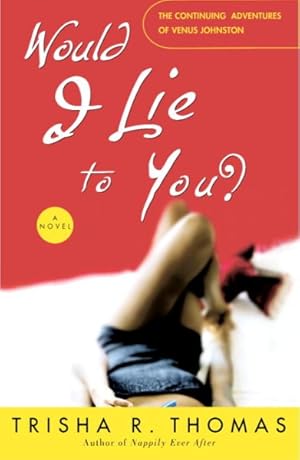 Imagen del vendedor de Would I Lie To You? a la venta por GreatBookPrices