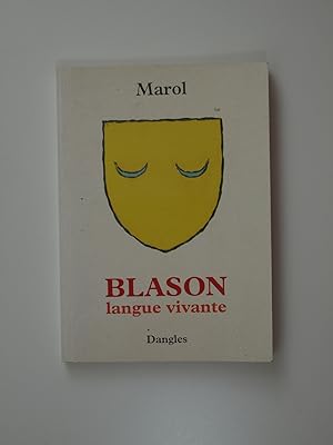 Image du vendeur pour Blason : langue vivante. Retrouver les racines de votre tre. mis en vente par Librairie Aubry