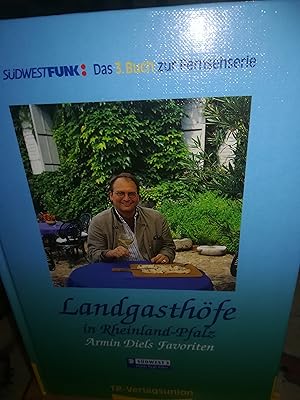 Bild des Verkufers fr Landgasthfe in Rheinland Pfalz, Armin Diels Favoriten zum Verkauf von Verlag Robert Richter