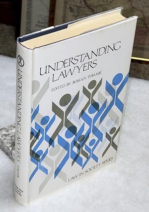 Understanding Lawyers: Perspectives on the Legal Profession in Australia