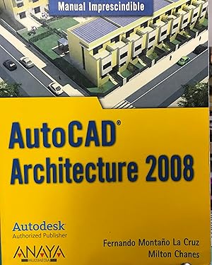 Imagen del vendedor de Manual imprescindible de AutoCAD Architecture 2008 a la venta por Librera Monte Sarmiento