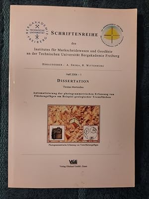 Seller image for Dissertation: Automatisierung der photogrammetrischen Erfassung von Flchengefgen am Beispiel geologischer Trennflchen. for sale by Aderholds Bcher & Lots